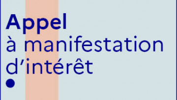 Vignette sur laquelle est écrite 'appel à manifestation d'intérêt'
