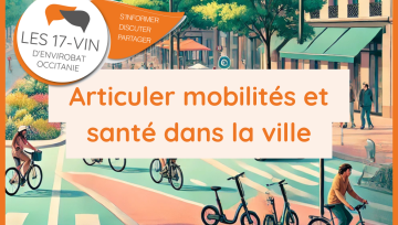 17-Vin | Articuler mobilités et santé dans la ville