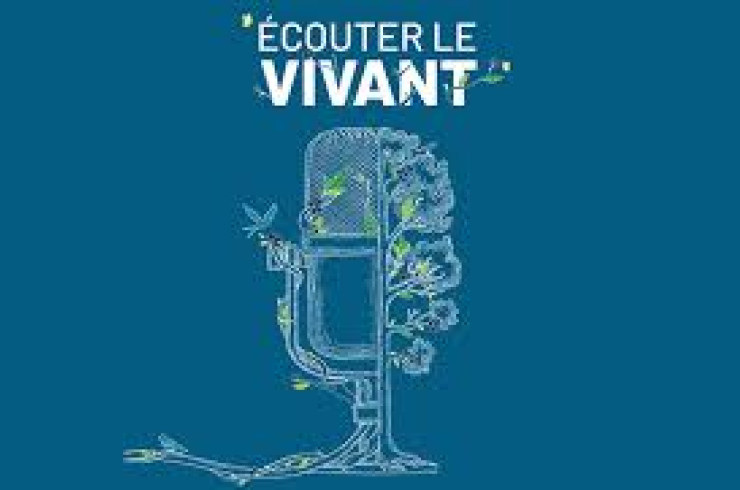 Ecouter le vivant